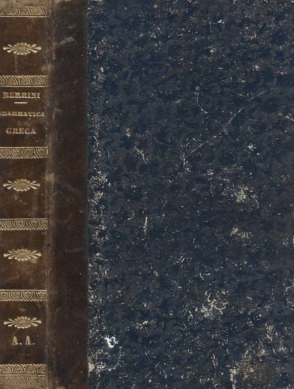 Compendio di grammatica greca secondo il metodo di Burnouf con versioni graduate scelte dal corso di Bedel