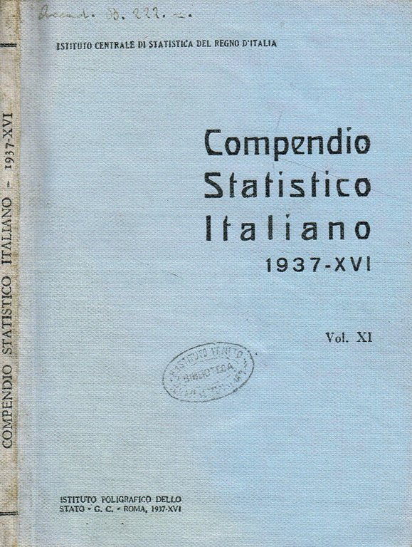 Compendio statistico italiano. 1937-XVI, Vol.XI | Immagine Gallery 2