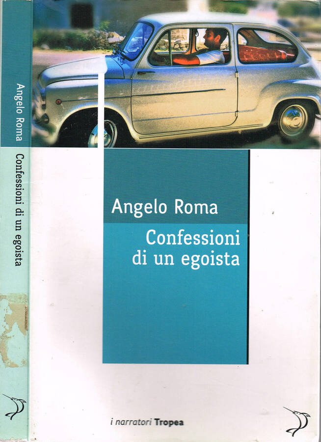 Confessioni di un egoista