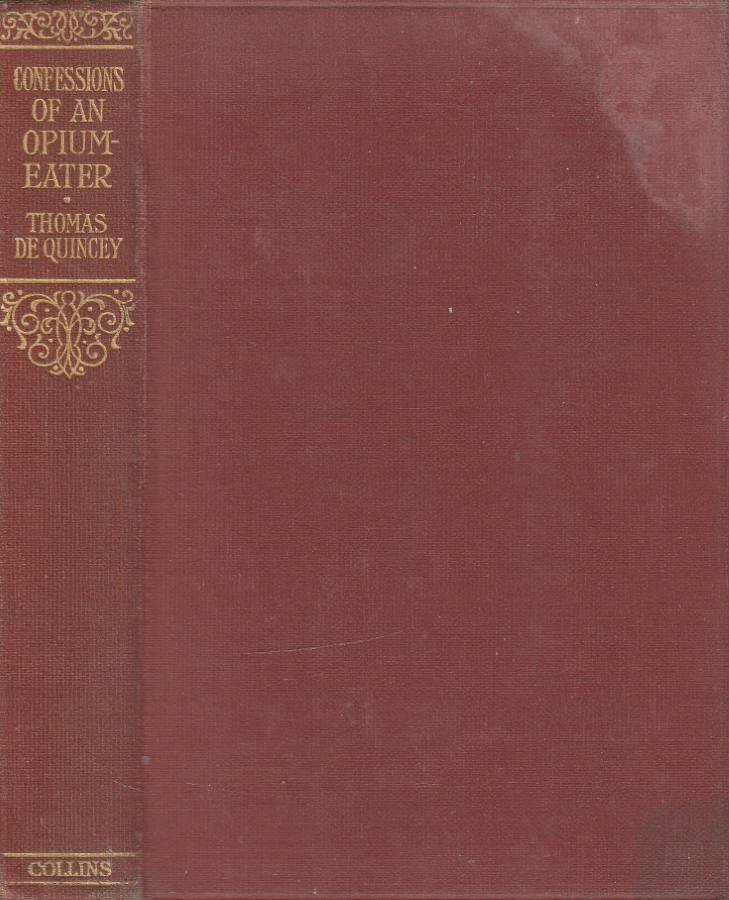 Confessions of an english opium-eater