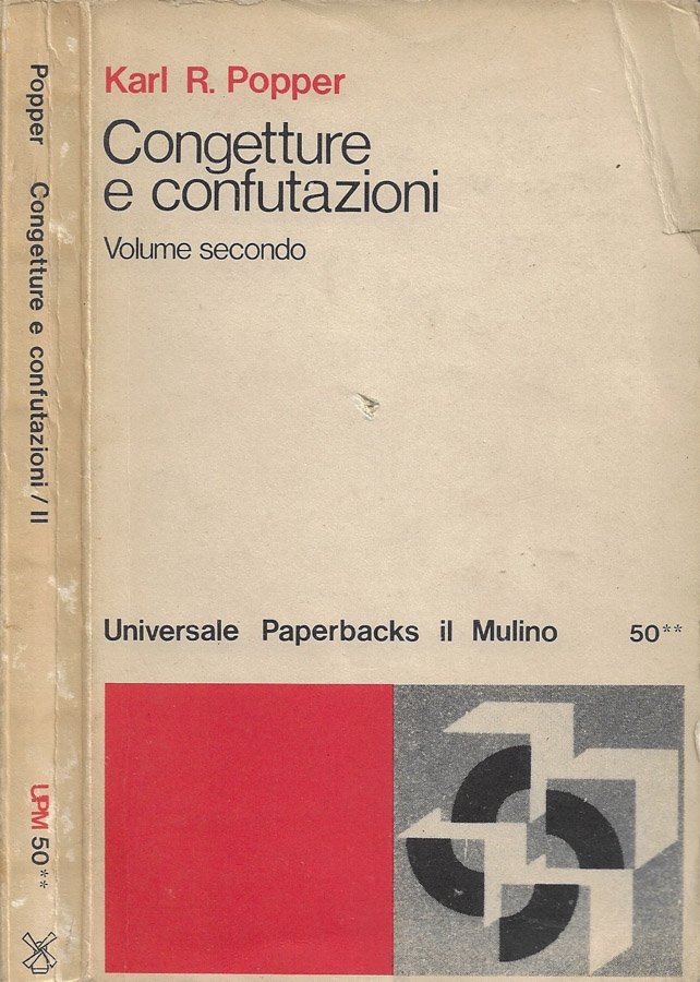 Congetture e confutazioni: Lo sviluppo della conoscenza scientifica. Vol. II