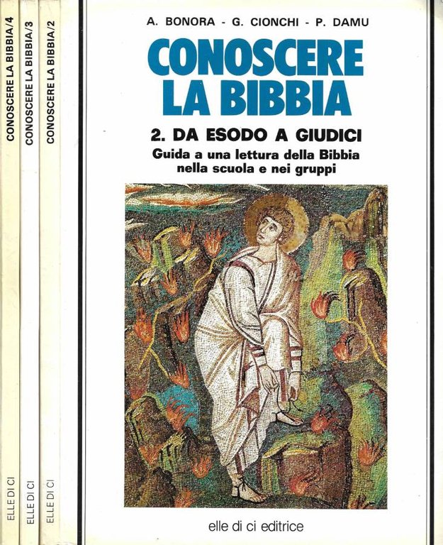 Conoscere la Bibbia. Guida a una lettura della Bibbia nella scuola e nei gruppi, con schede interdisciplinari. Vol. II, Vol. III, Vol. IV