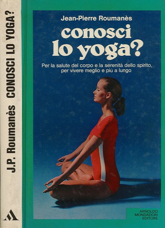 Conosci lo Yoga?