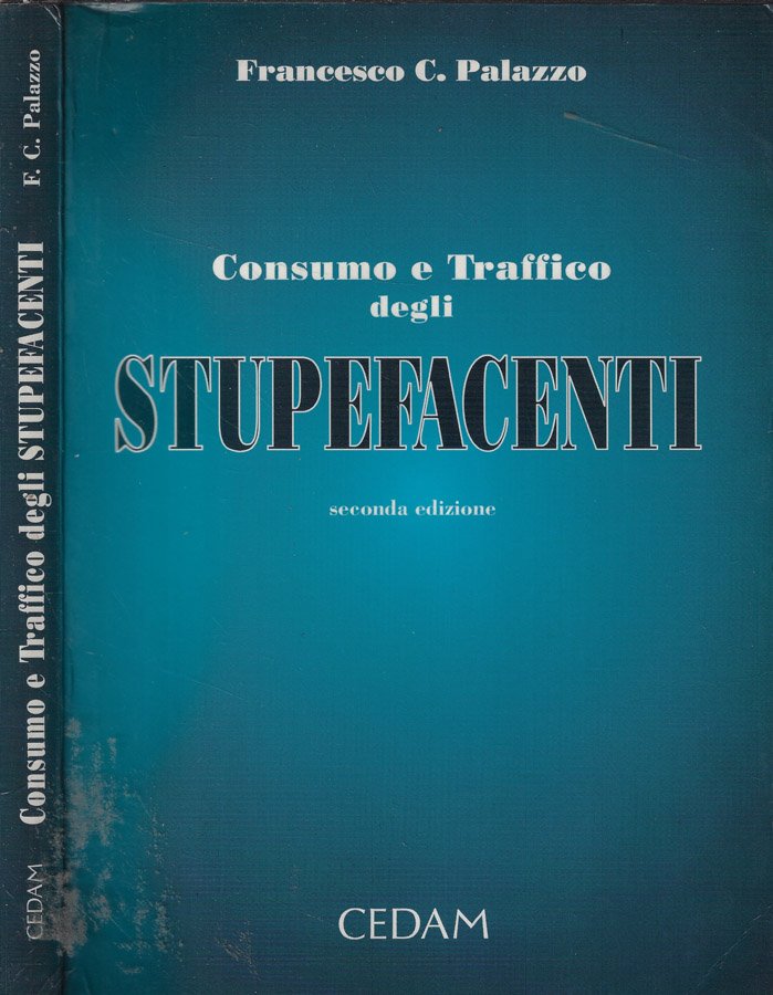Consumo e traffico degli stupefacenti (Profili penali)