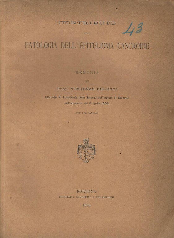 Contributo alla patologia dell'epitelioma cancroide