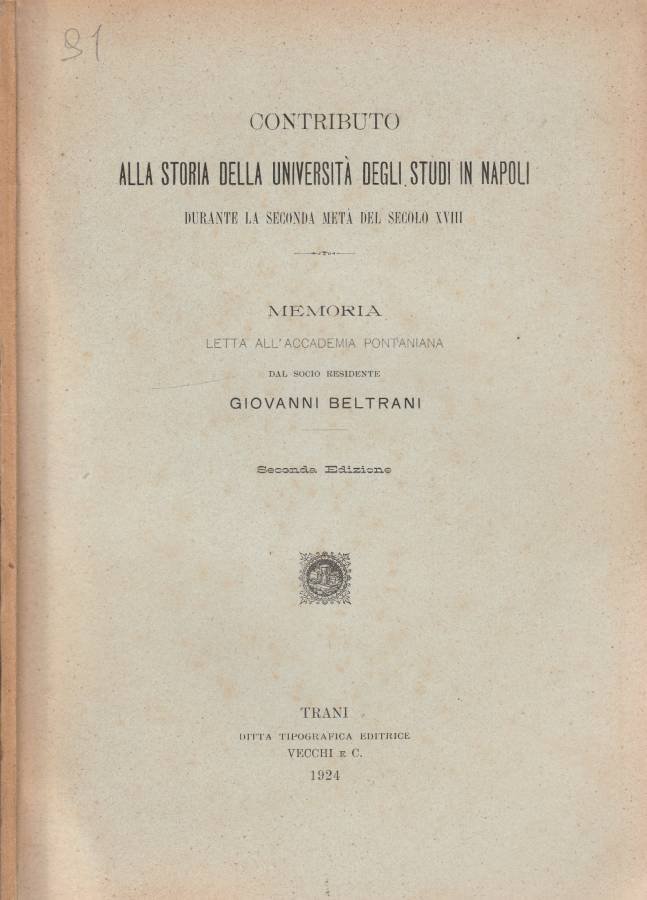 Contributo alla storia della Università degli Studi di Napoli durante …