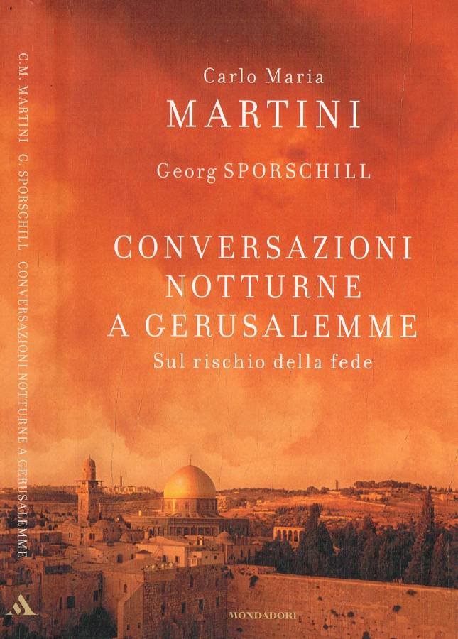 Conversazioni notturne a Gerusalemme
