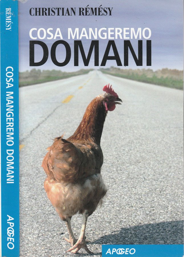 Cosa mangeremo domani