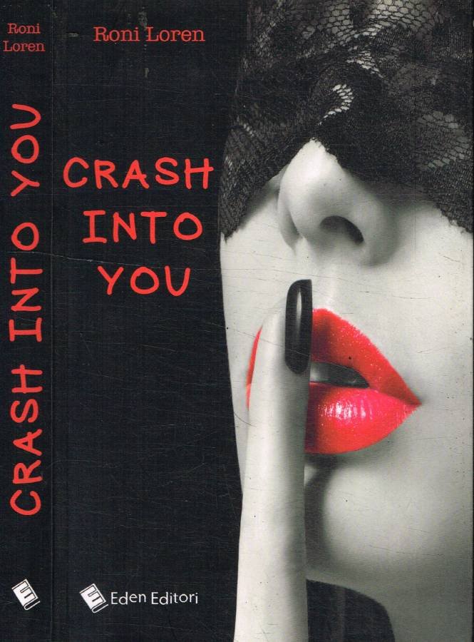 Crash into you
