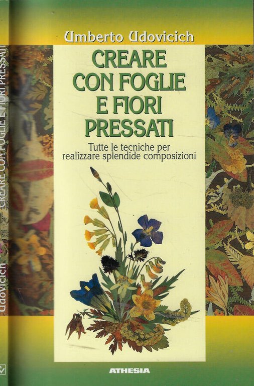 Creare con foglie e fiori pressati