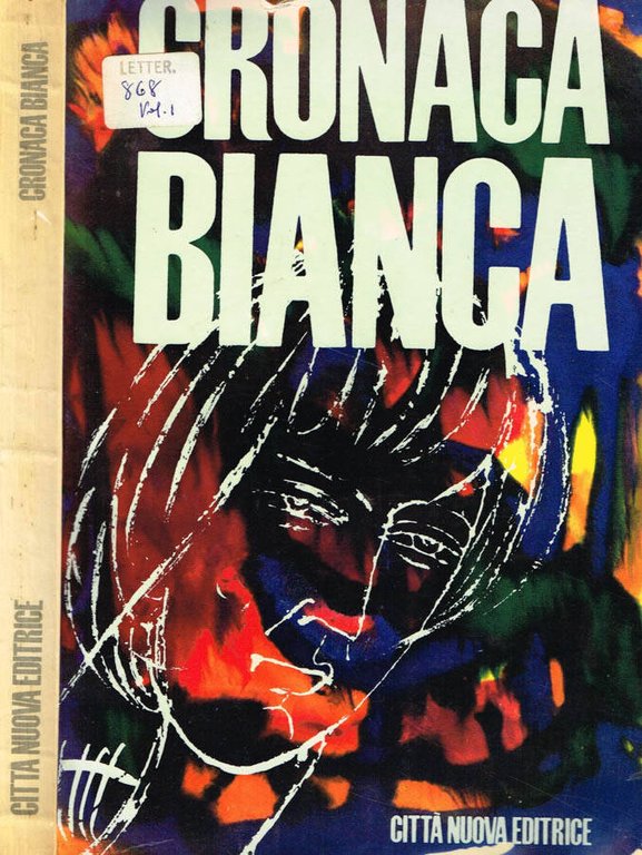 CRONACA BIANCA