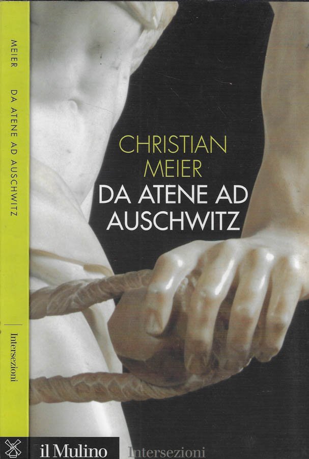Da Atene ad Auschwitz