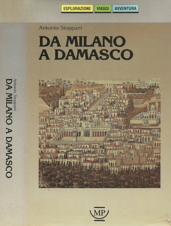 Da Milano a Damasco
