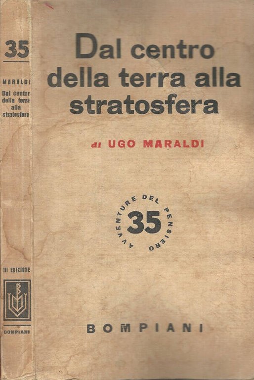 Dal centro della terra alla stratosfera