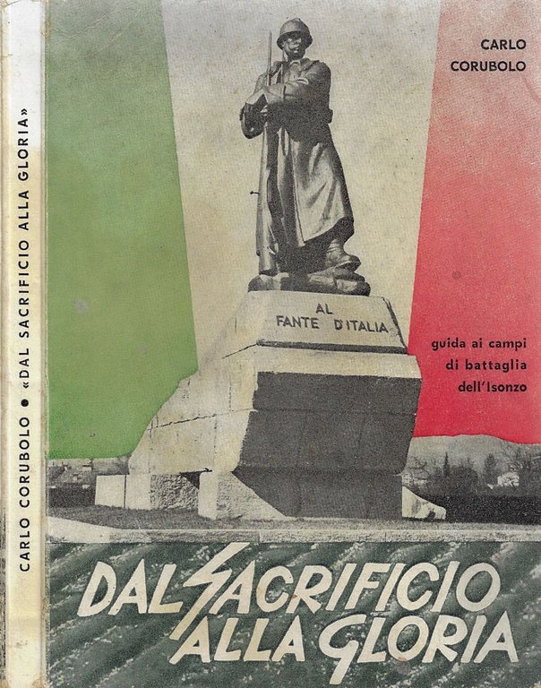 Dal sacrificio alla gloria