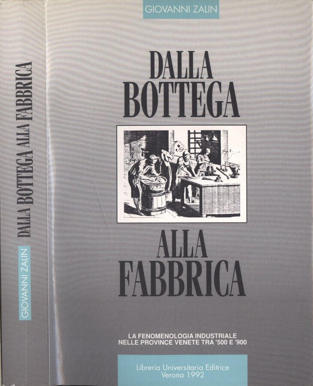 Dalla bottega alla fabbrica | Immagine Gallery 2
