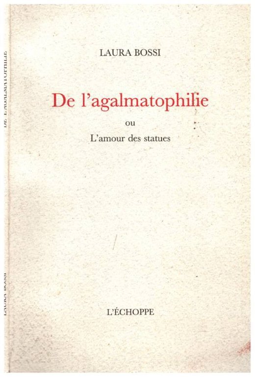 De l'agalmatophilie
