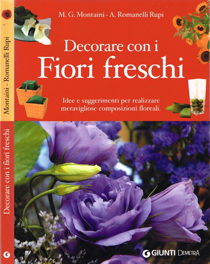 Decorare con i Fiori freschi