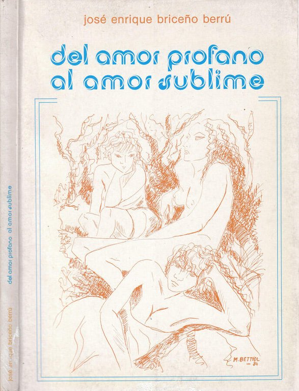 Del amor profano al amor sublime