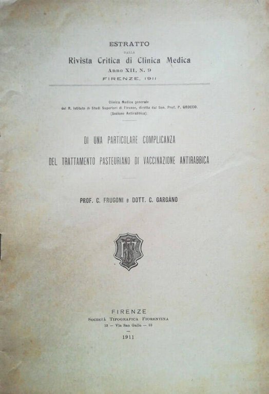 Di una particolare complicanza del trattamento pasteuriano di vaccinazione antirabbica | Immagine Gallery 3