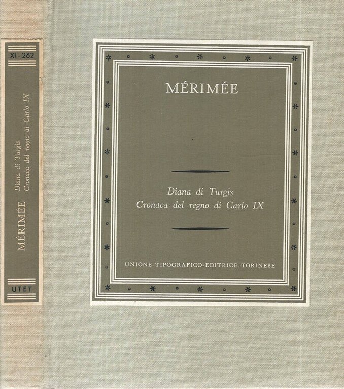 Diana di Turgis; Cronaca del regno di Carlo IX