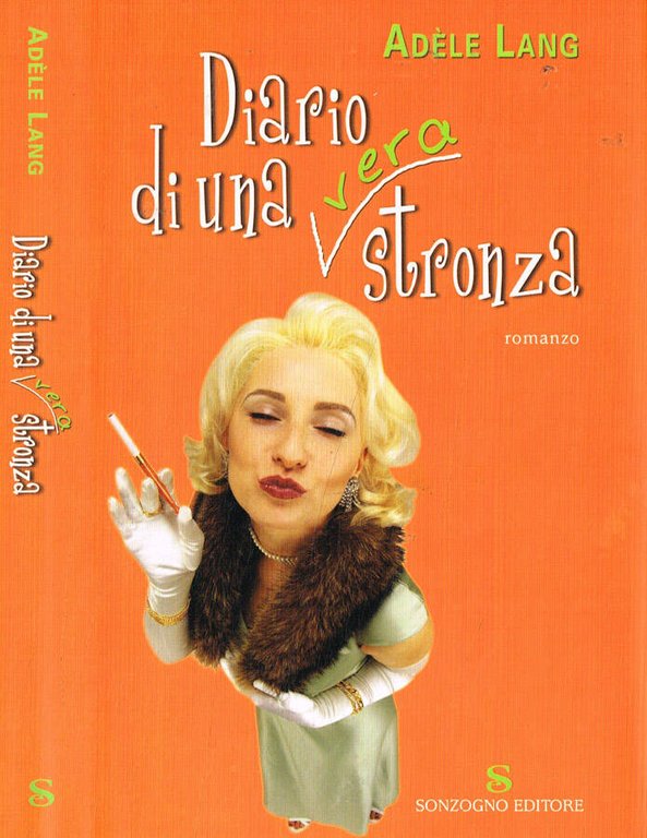 Diario di una vera stronza