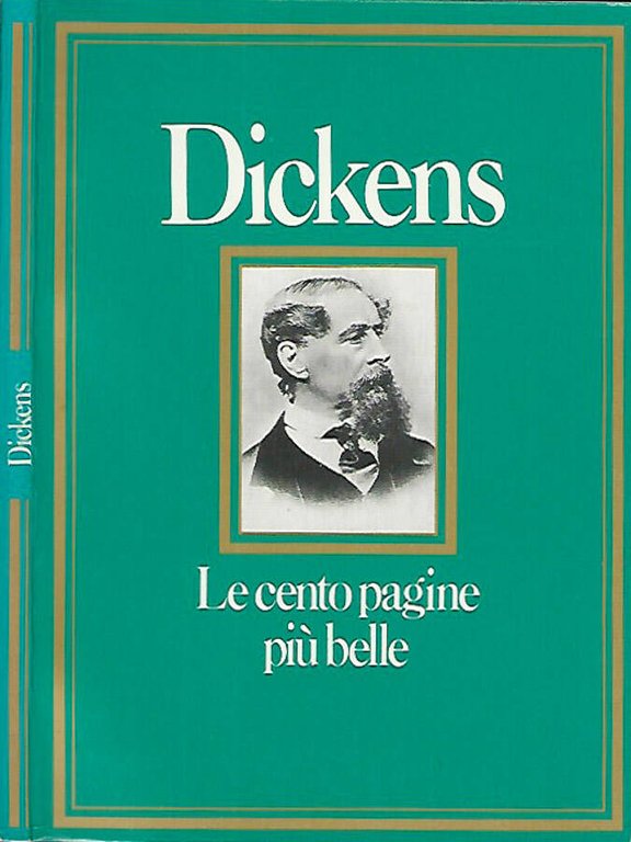 Dickens - Le cento pagine più belle