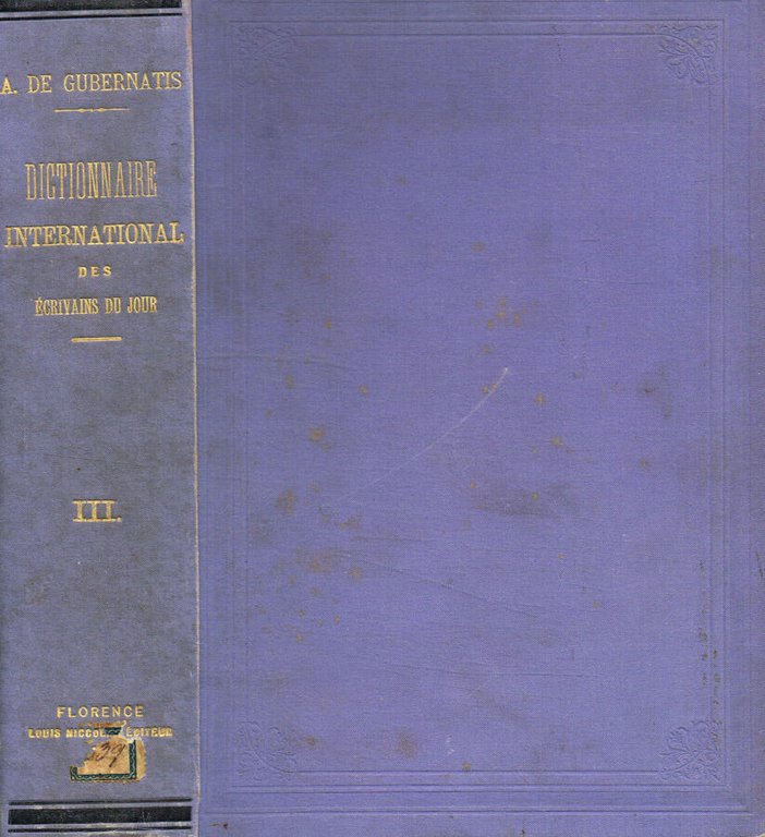 Dictionnaire international des ecrivains du jour vol.III