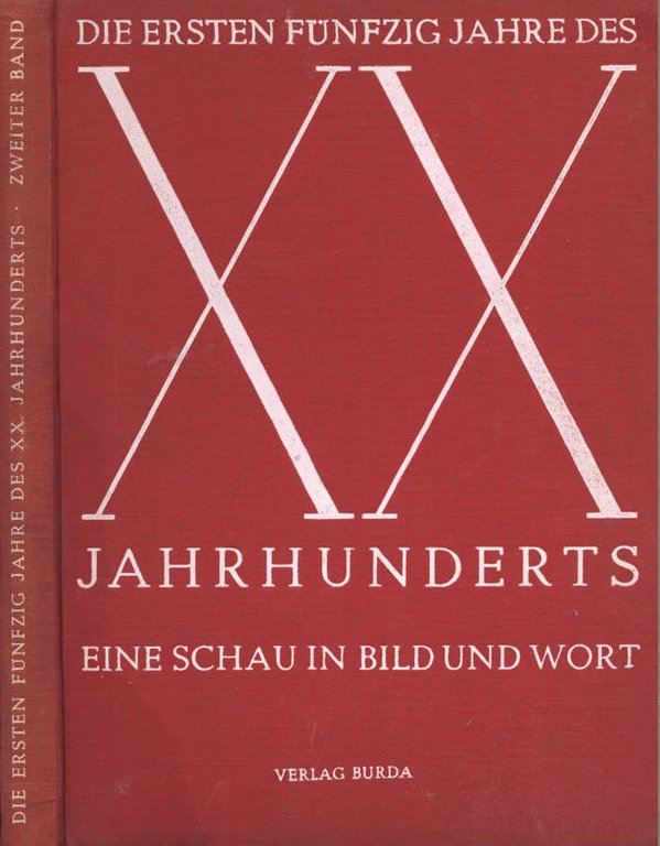 Die ersten funfzig jahre des XX. Jahrhunderts (vol. II)
