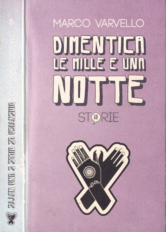 Dimentica le mille e una notte