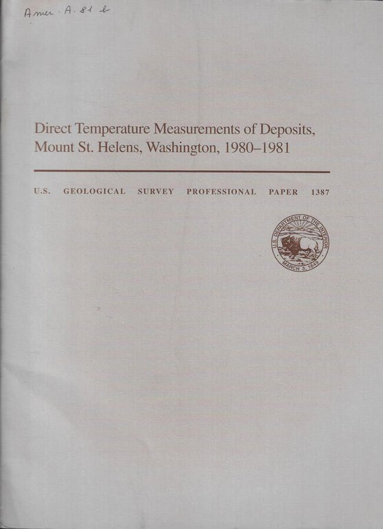 Direct Temperature Measurements of Deposits, Mount St. Helens, Washington, 1980-1981