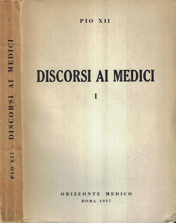 Discorsi ai medici I