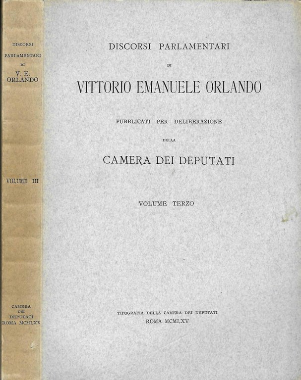 Discorsi Parlamentari di Vittorio Emanuele Orlando