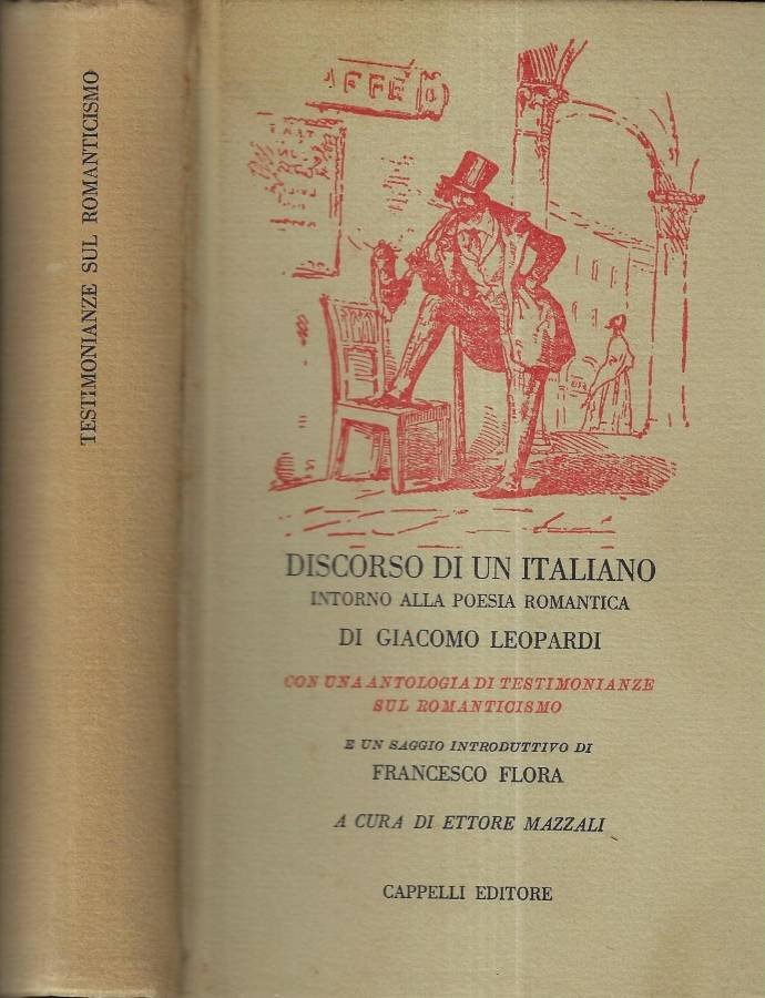 Discorso di un italiano intorno alla poesia romantica di Giacomo …