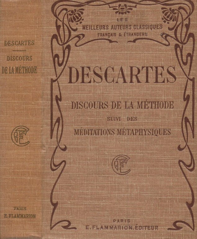 Discours de la méthode suivi des méditations métaphysiques