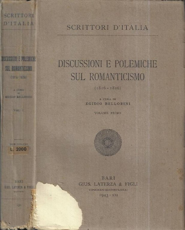 Discussioni e polemiche sul romanticismo Vol. I