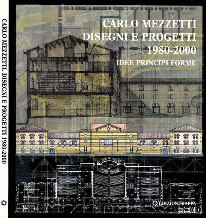 Disegni E Progetti 1980-2000