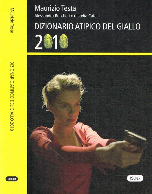 Dizionario atipico del giallo 2010