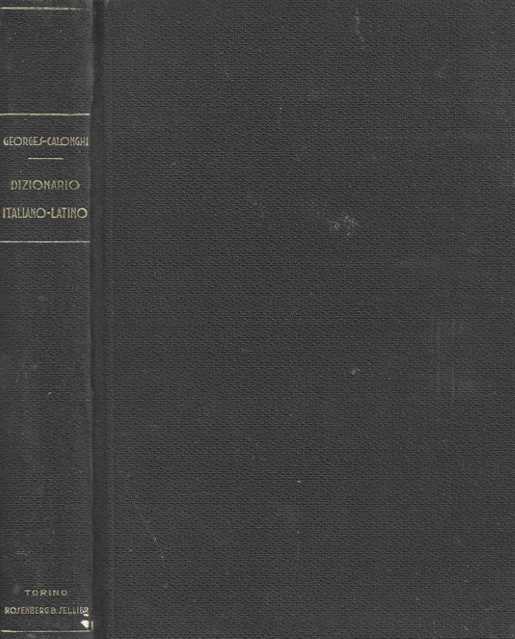 Dizionario della lingua italiana. Volume II. F. Calonchi e P. …