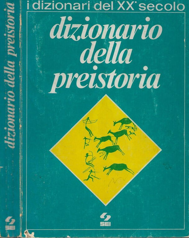 Dizionario della preistoria