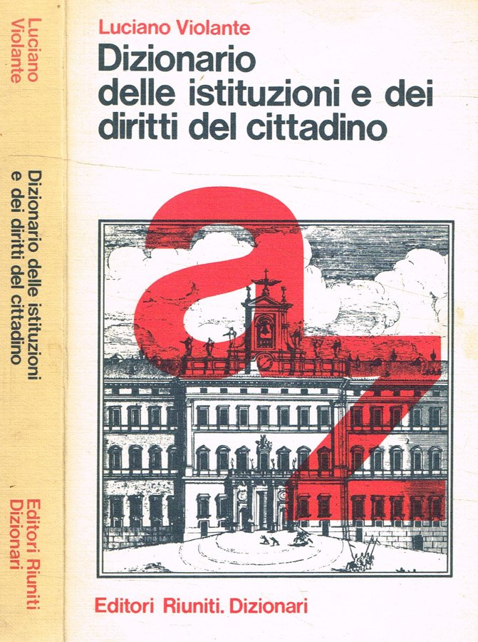 Dizionario delle istituzioni e dei diritti del cittadino