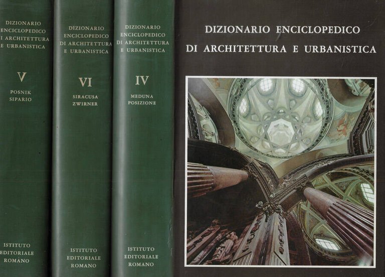 Dizionario Enciclopedico di Architettura e Urbanistica Vol. IV-V-VI
