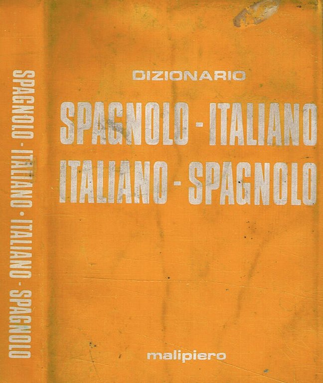 Dizionario spagnolo-italiano italiano-spagnolo