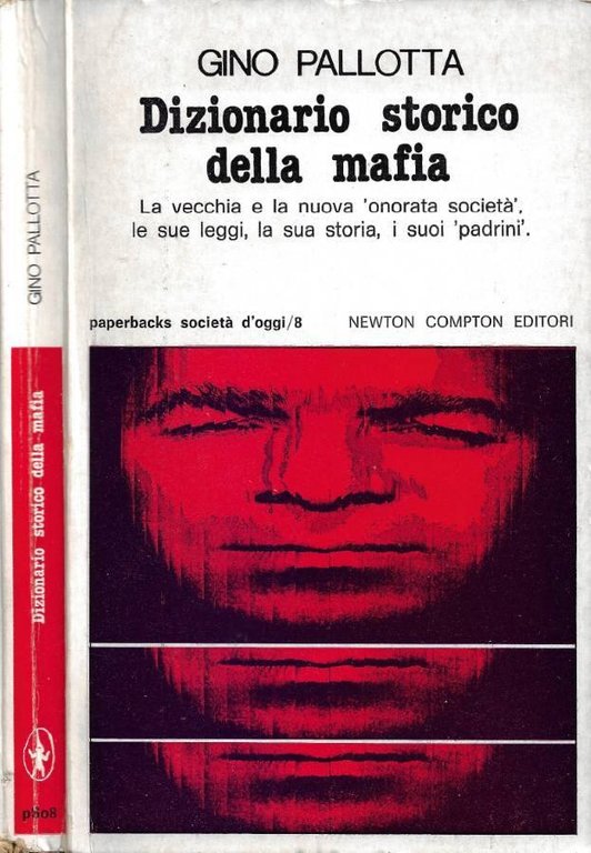 Dizionario Storico della Mafia
