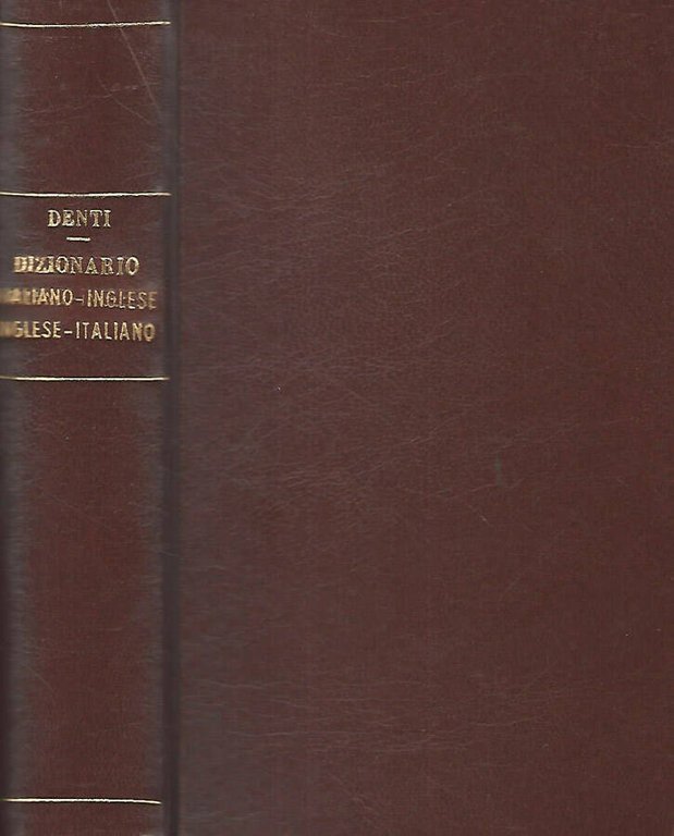 Dizionario tecnico italiano-inglese Inglese-italiano