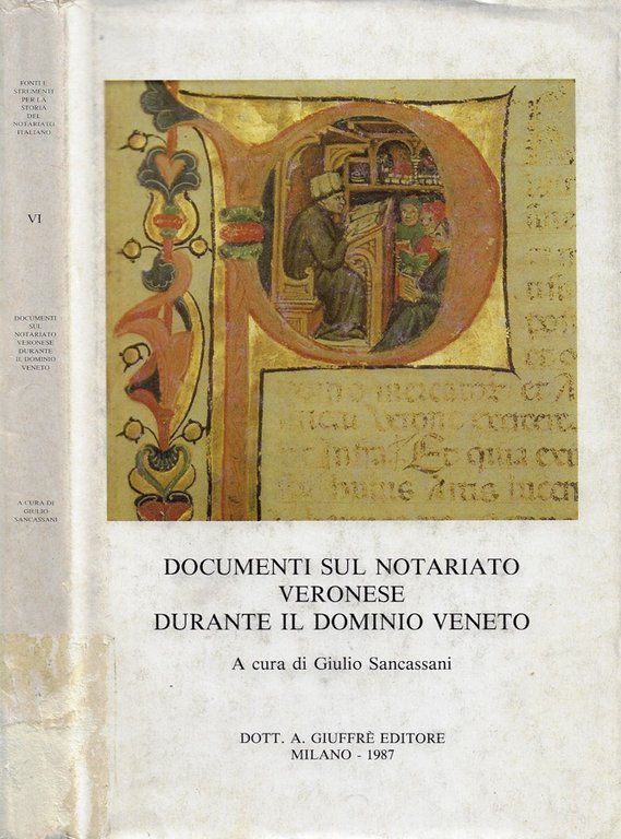 Documenti sul notariato veronese durante il dominio veneto