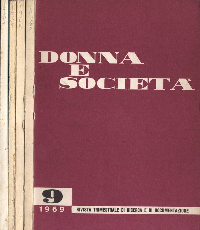 Donna e società Anno 1969 n. 9 - 10 - …