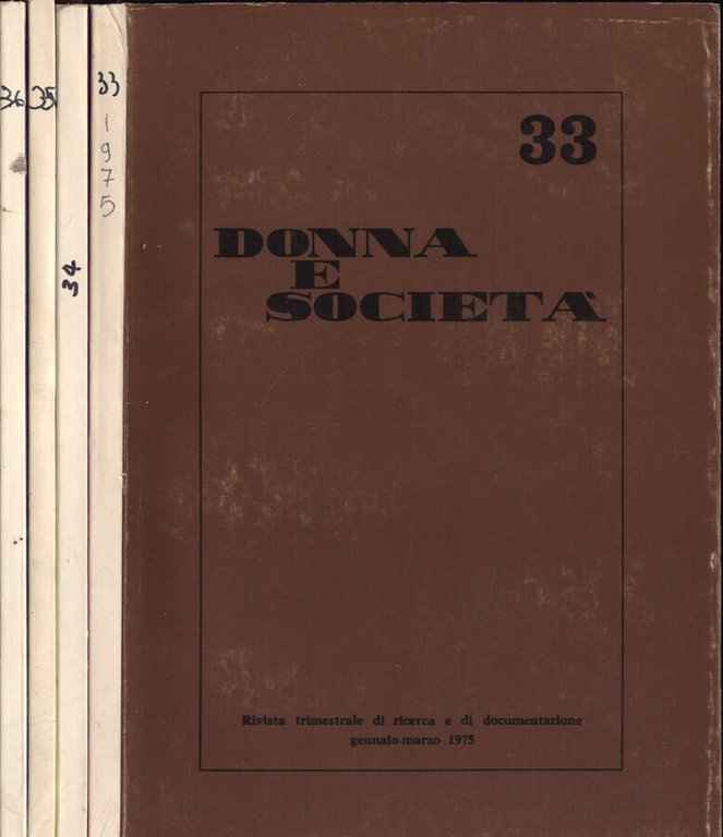 Donna e società Anno 1975 n. 33 - 34 - …