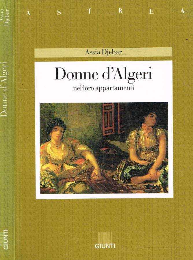 Donne d'Algeri nei loro appartamenti
