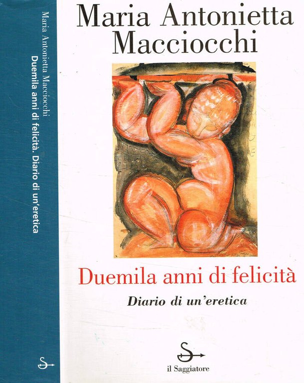 Duemila anni di felicità. Diario di un'eretica | Immagine Gallery 2